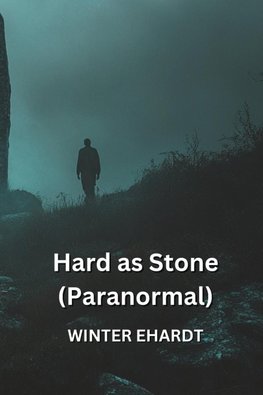 Hard as Stone (Paranormal)