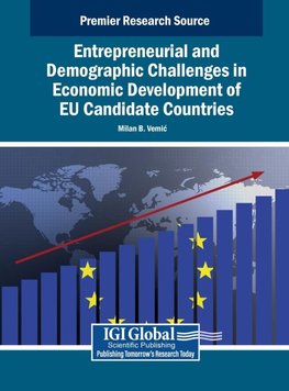 Entrepreneurial and Demographic Challenges in Economic Development of EU Candidate Countries