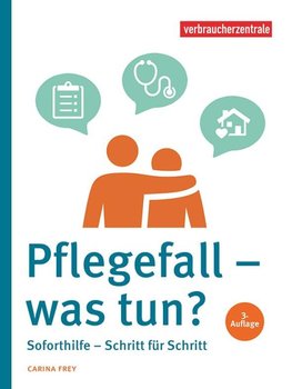 Pflegefall - was tun?