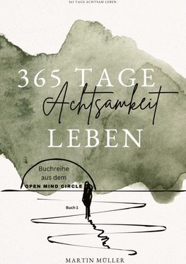 365 Tage Achtsamkeit leben