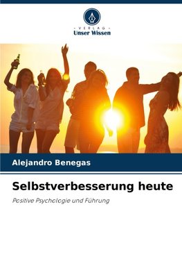 Selbstverbesserung heute