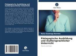 Pädagogische Ausbildung und muttersprachlicher Unterricht