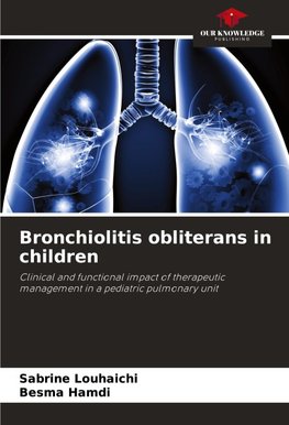 Bronchiolitis obliterans in children