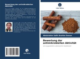 Bewertung der antimikrobiellen Aktivität