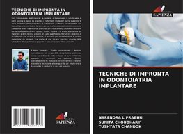 TECNICHE DI IMPRONTA IN ODONTOIATRIA IMPLANTARE