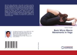 Basic Micro Macro Movements in Yoga