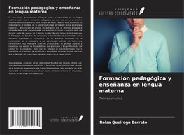 Formación pedagógica y enseñanza en lengua materna