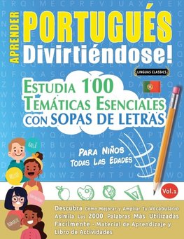 APRENDER PORTUGUÉS DIVIRTIÉNDOSE! - PARA NIÑOS