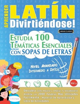 APRENDER LATÍN DIVIRTIÉNDOSE! - NIVEL AVANZADO