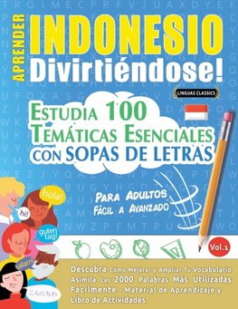 APRENDER INDONESIO DIVIRTIÉNDOSE! - PARA ADULTOS