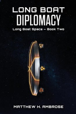 Long Boat Diplomacy