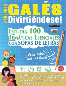 APRENDER GALÉS DIVIRTIÉNDOSE! - PARA NIÑOS