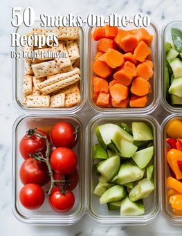 50 Snacks-On-the-Go Recipes