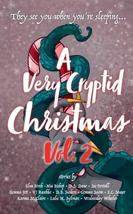 A Very Cryptid Christmas Vol. 2