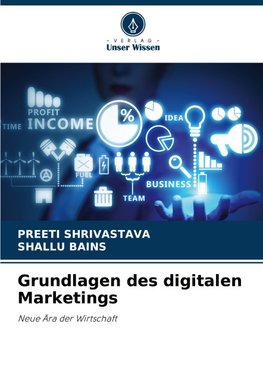 Grundlagen des digitalen Marketings