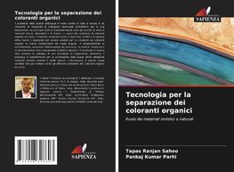 Tecnologia per la separazione dei coloranti organici