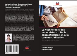 La technologie des nanocristaux : De la conceptualisation à la commercialisation