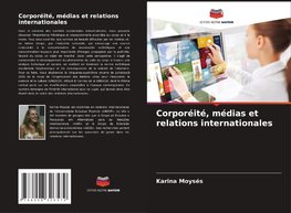 Corporéité, médias et relations internationales