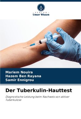 Der Tuberkulin-Hauttest