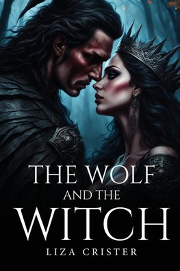 The Wolf and The Witch