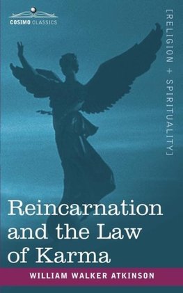 Reincarnation and the Law of Karma