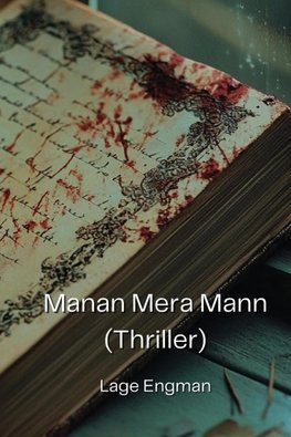 Manan Mera Mann (Thriller)