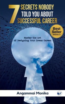 7 Secrets Nobody told you about successful Career