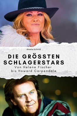 Die größten Schlagerstars