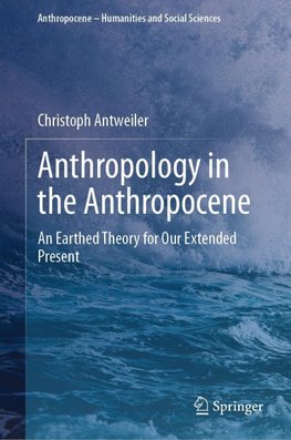 Anthropology in the Anthropocene