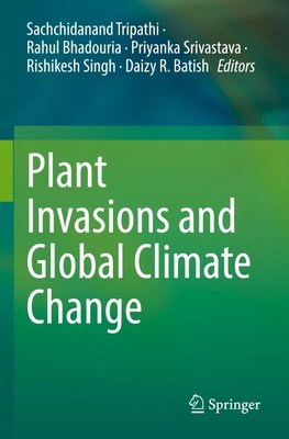 Plant Invasions and Global Climate Change