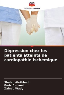 Dépression chez les patients atteints de cardiopathie ischémique