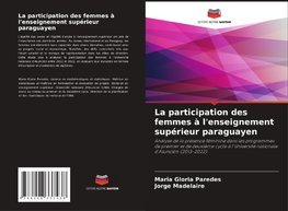 La participation des femmes à l'enseignement supérieur paraguayen