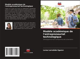 Modèle académique de l'entrepreneuriat technologique