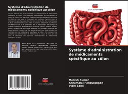 Système d'administration de médicaments spécifique au côlon