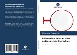 Bildungsforschung an einer pädagogischen Hochschule