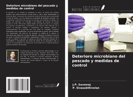 Deterioro microbiano del pescado y medidas de control