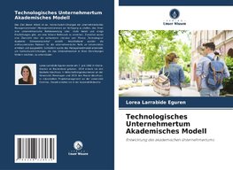 Technologisches Unternehmertum Akademisches Modell