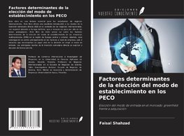 Factores determinantes de la elección del modo de establecimiento en los PECO