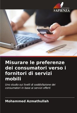 Misurare le preferenze dei consumatori verso i fornitori di servizi mobili