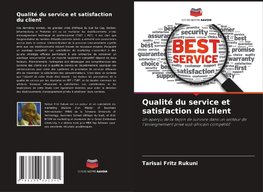 Qualité du service et satisfaction du client