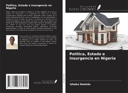 Política, Estado e insurgencia en Nigeria