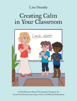 Creating Calm in Your Classroom