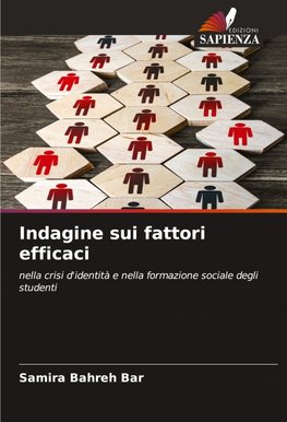 Indagine sui fattori efficaci