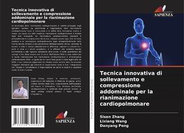 Tecnica innovativa di sollevamento e compressione addominale per la rianimazione cardiopolmonare