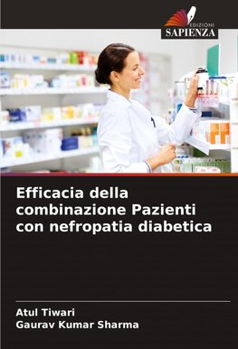 Efficacia della combinazione Pazienti con nefropatia diabetica