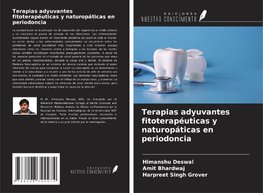 Terapias adyuvantes fitoterapéuticas y naturopáticas en periodoncia