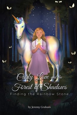 Carly Love and the Forest of Shadows