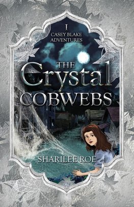 The Crystal Cobwebs