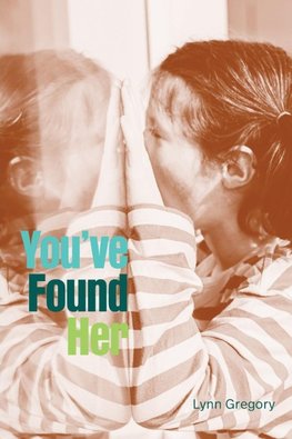 You've Found Her