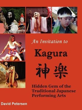 An Invitation to Kagura